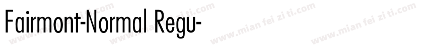 Fairmont-Normal Regu字体转换